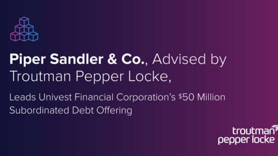 Troutman_LinkedIn_Deals_PiperSandlerCo_Univest